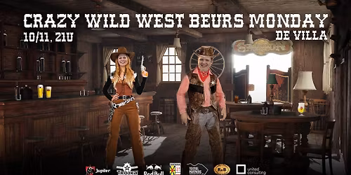 Crazy Wild West Beurs Monday