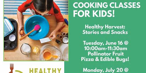 Healthy Harvest: Stories and Snacks: Pollinator Fruit Pizza and Edible Bugs