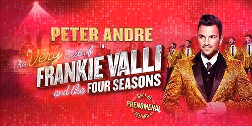 Peter Andre in The Very Best of Frankie Valli and the Four Seasons