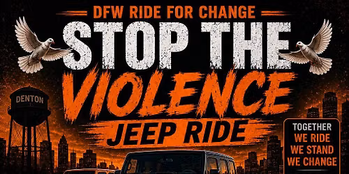 DFW Stop the Violence Jeep Ride