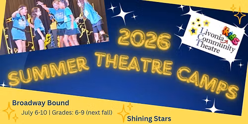 Broadway Bound Summer Theatre Camp