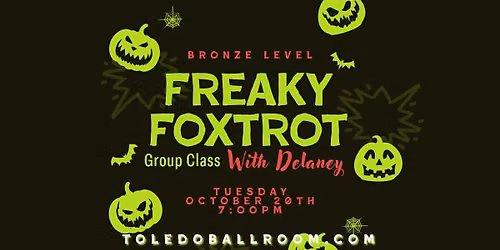 FREAKY FOXTROT (Bronze Level) Group Class!