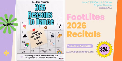 FootLites Dance Studio Presents: 365 Reasons To Dance — The Capitol Theatre