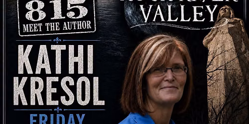 815 Weekend Meet the Author Kickoff Party w\/ Kathy Kresol