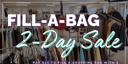 Fill-A-Bag *2-Day Sale*
