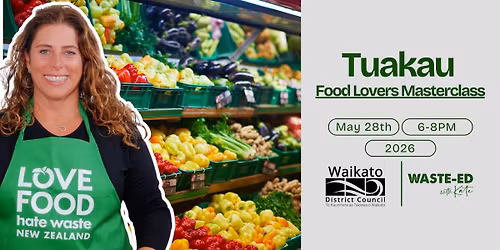 Tuakau | Food Lovers Masterclass