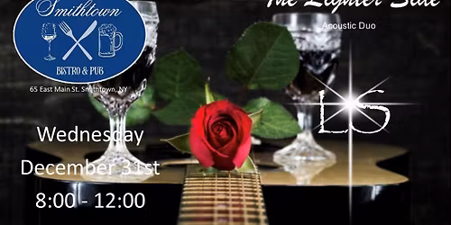 The Lighter Side New Years Eve Party at Smithtown Bistro & Pub