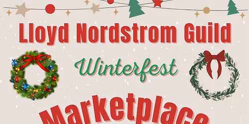 Lloyd Nordstrom Guild Winterfest Marketplace - A Discover Magnolia Winterfest Event