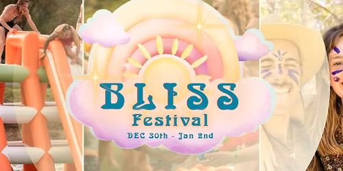 JoyTribe Presents: Bliss Festival 2025\/26