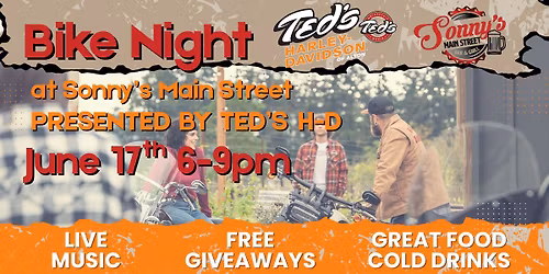 Off-site Bike Night at Sonny's Main Street Bar & Grill