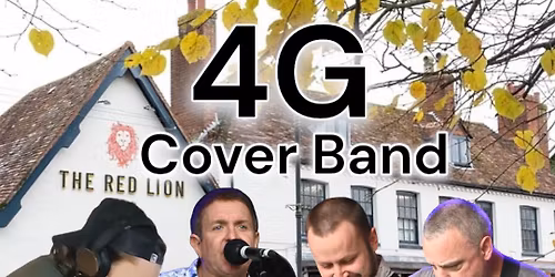 \ud83c\udfb8 Live at The Red Lion \u2013 4G Cover Band \ud83c\udfa4