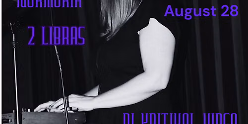 VIOLENT VICKIE \/\/ NORMORIA \/\/ 2 LIBRAS \/\/ DJ KRITICAL VERTIGO in Seattle