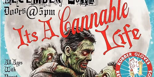 Cannable Convention MK:IX - It's A Cannable Life