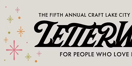 The Fifth Annual Craft Lake City LetterWest