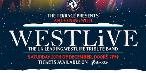 The Terrace Presents Westlive