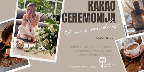 Sajūti sirds siltumu – Kakao ceremonija Pilsētas Mājā Dobelē