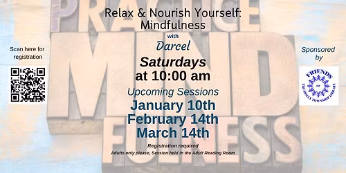  Relax & Nourish Yourself: Mindfulness with Darcel