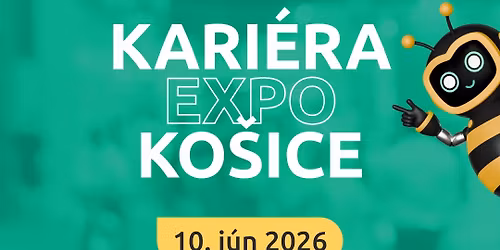 Kari\u00e9ra EXPO 2026 Ko\u0161ice