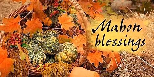 Fall Equinox, or  Mabon