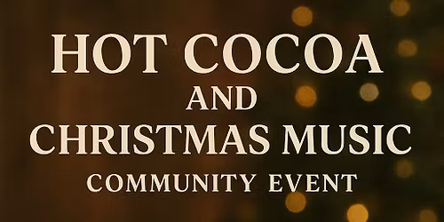 Hot Cocoa and Christmas at Deer Meadows