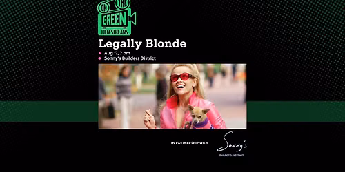 Film Streams on the Green: Legally Blonde