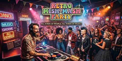 Retro mish-mash Party