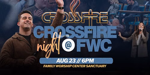 Crossfire Night at FWC