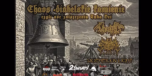 Chaos - diabelskie kamienie - Chanid + Enfer Project + Mother Ov Light (Toru\u0144 - 2 \u015awiaty)
