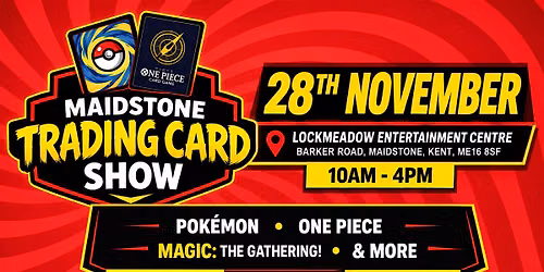 Maidstone Card Show - 28th November