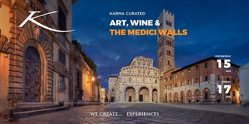 ART, WINE & THE MEDICI WALLS