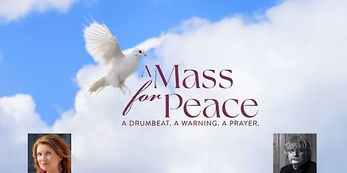 A Mass for Peace