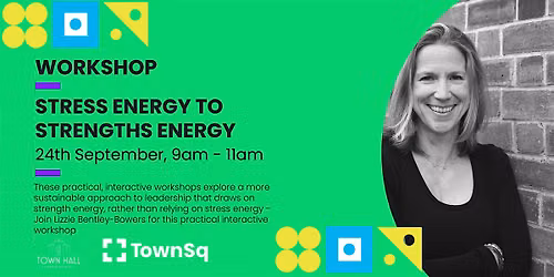 Stress Energy to Strengths Energy Workshop Part 2