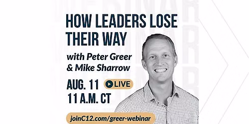 How Leaders Lose Their Way \u2014 Pensacola Leadership Watch Party