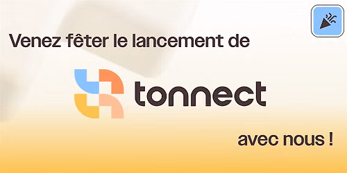 Lancement officiel de Tonnect