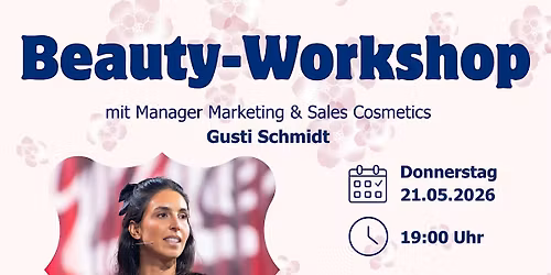 \u2728 Beauty Workshop mit unserer Beauty Queen Gusti \u2728