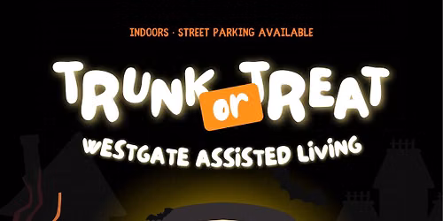 Trunk or Treat at Westgate (Indoors)