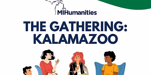 The Gathering: Kalamazoo