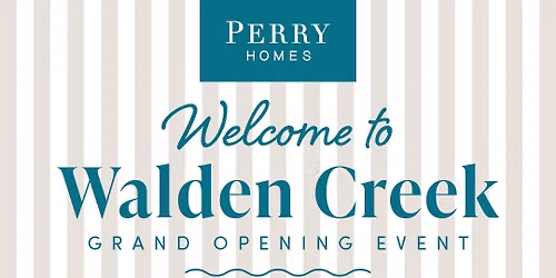 Grand Opening of Perry Homes in Walden Creek