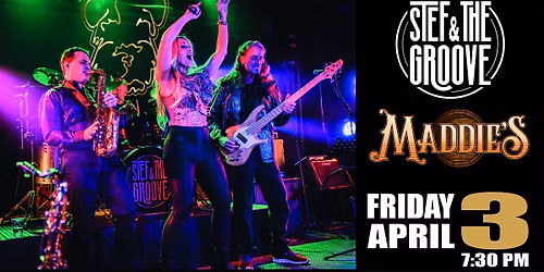 Stef & The Groove at Maddie's Wine and Whiskey