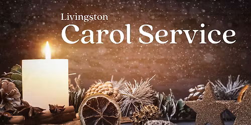 Livingston Christmas Carol Service