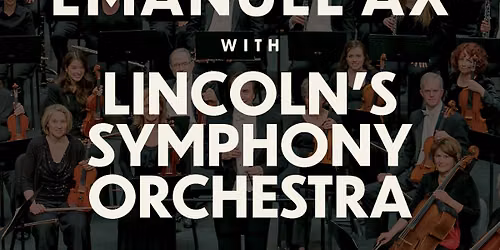 Lincoln's Symphony Orchestra - Emanuel Ax at Lied Center Lincoln