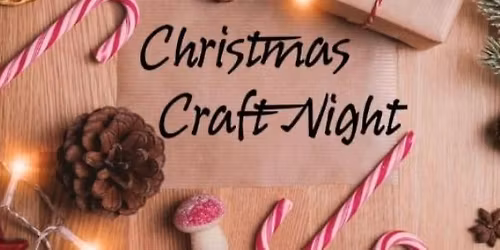 November WI Evening - Christmas Craft Night
