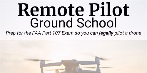 Remote Pilot Ground School