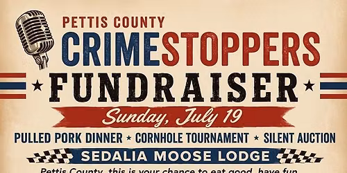 Pettis County Crimestoppers Dinner Fundraiser