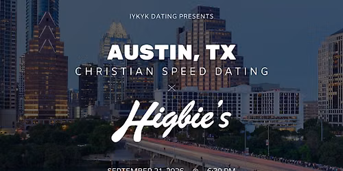 \u271d\ufe0fAustin Christian Speed Dating | IYKYK Dating | 20s-30s | 9\/21\/26
