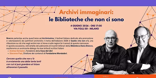 Archivi immaginari: le Biblioteche che non ci sono