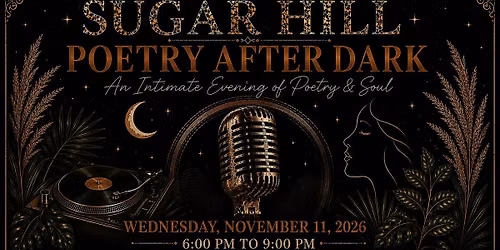 Sugar Hill Poetry After Dark