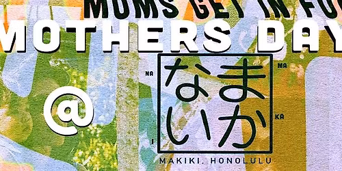 Mother's Day @ Makanai