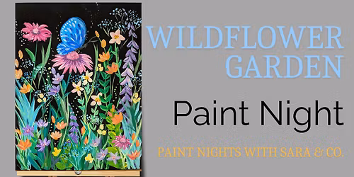 Wildflower Garden Paint Night