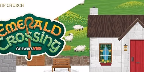VBS @ Emmanuel -- Emerald Crossing